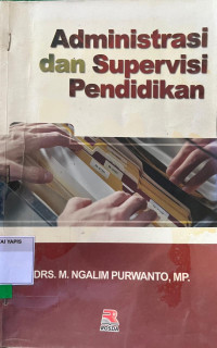 Image of Aministrasi dan supervisi pendidikan