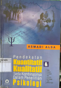Image of Pendekatan kuantitatif dan kualitatif serta kombinasinya